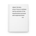 Hardcover Journal — "Adjust the lens, stay in focus" Inspirational Manifestation Notebook