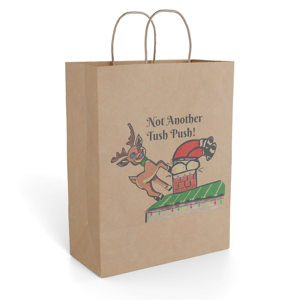 Paper Gift Bag — Funny Christmas Reindeer 'Not Another Tush Push!' Holiday Gift bag Exclusively designed by GIGI