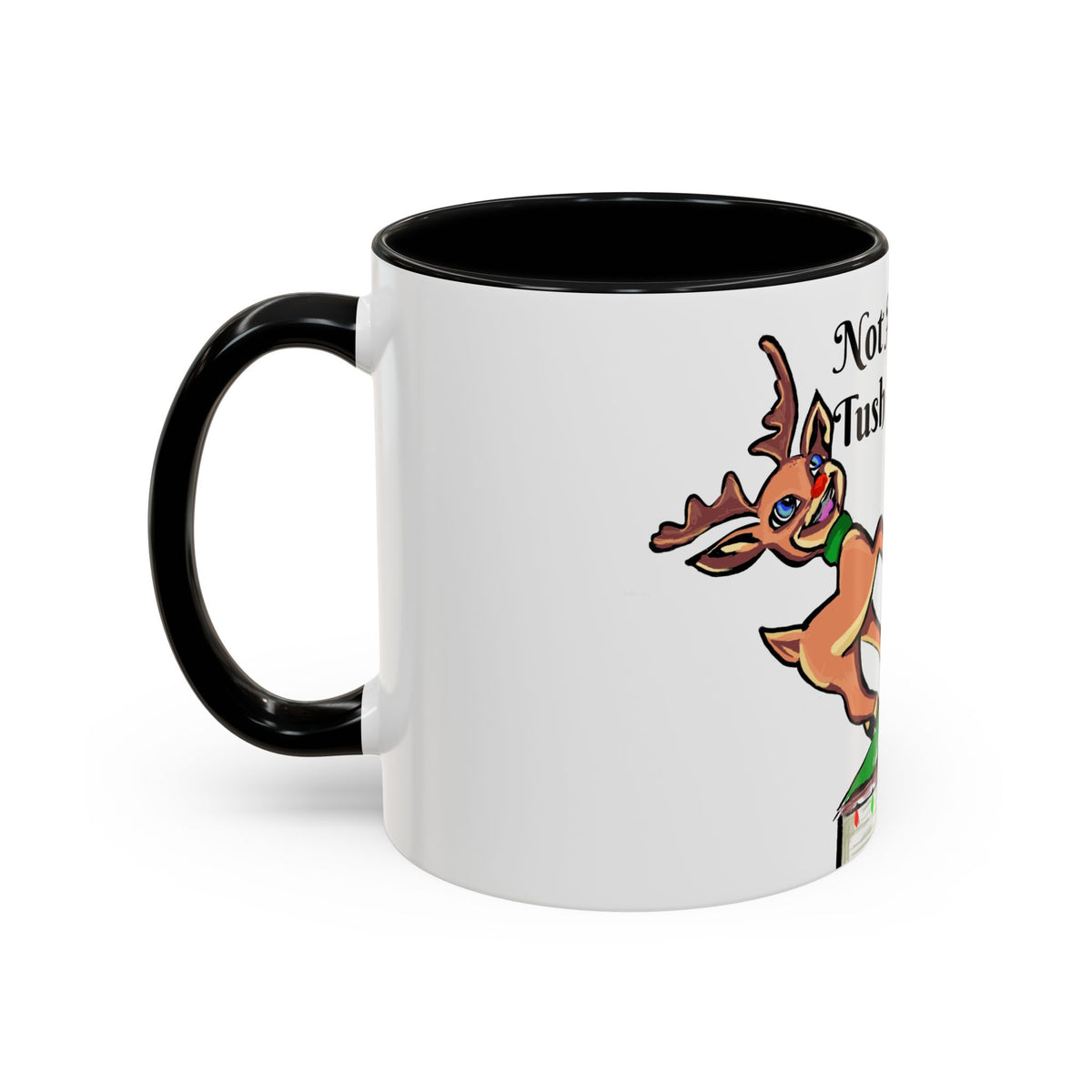 Holiday Coffee Mug — "Not Another Tush Push" Reindeer Chimney Christmas Mug (11/15 oz), designed by GIGI