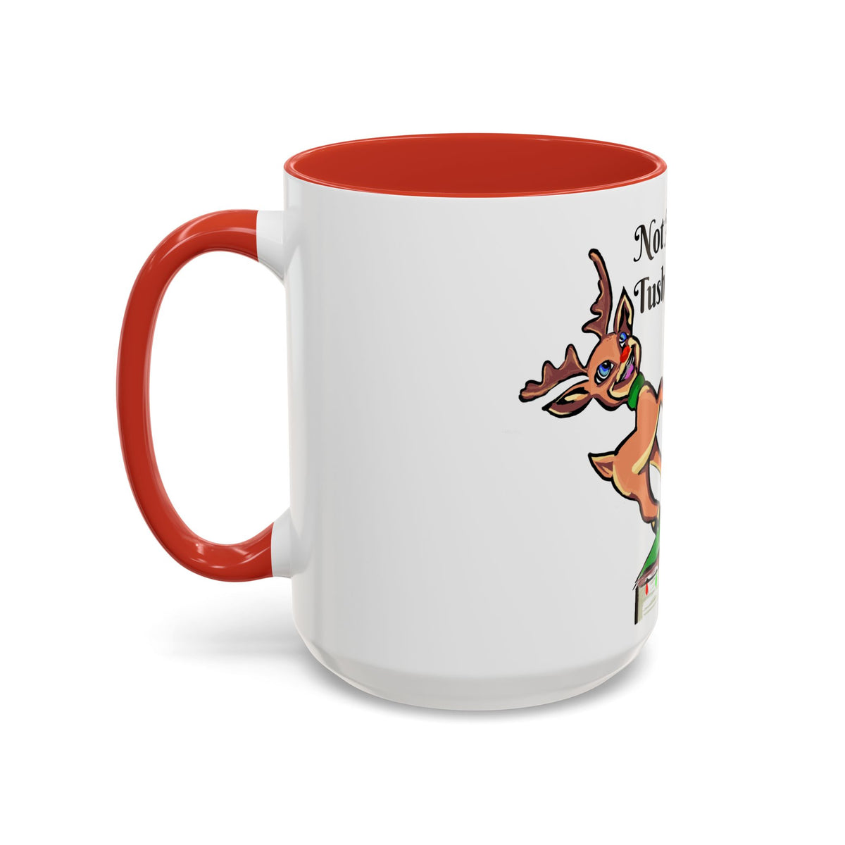 Holiday Coffee Mug — "Not Another Tush Push" Reindeer Chimney Christmas Mug (11/15 oz), designed by GIGI